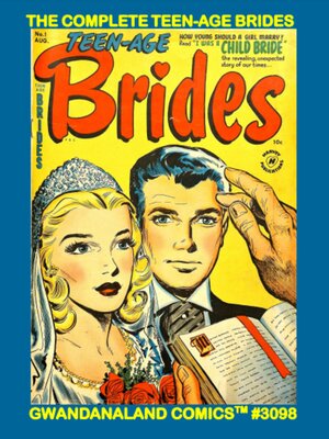 cover image of The Complete Teen-Age Brides